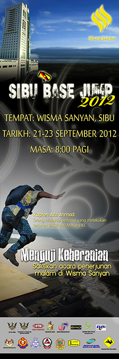 Sibu BASE Jump 2012 Banner Malay